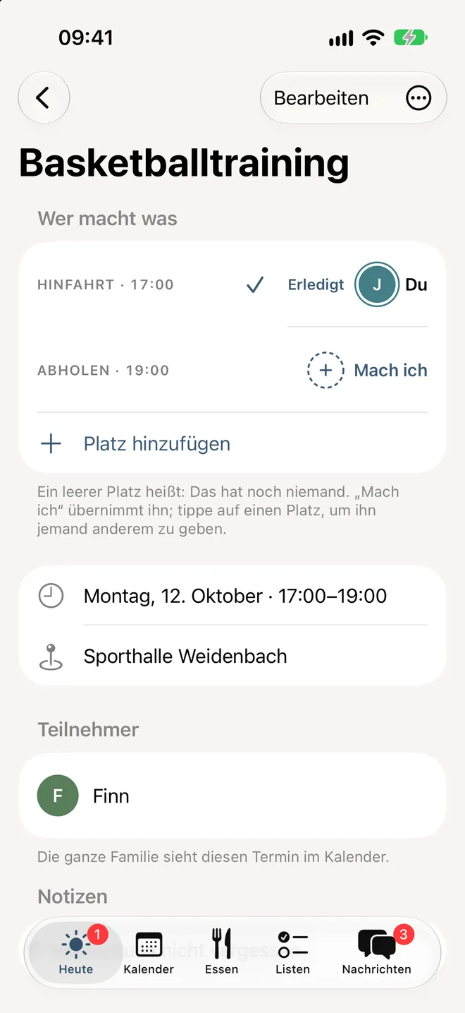 Termin „Basketballtraining“: Hinfahrt um 17:00 ist erledigt, das Abholen um 19:00 ist offen und lässt sich mit „Mach ich“ übernehmen.